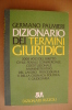 PBA/20 Palmieri DIZIONARIO DEI TERMINI GIURIDICI Bur I Ed.1993 - Rechten En Economie