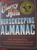 HORSEKEEPING ALMANACH Cherry Hills The Essential Month By Month GUIDE Horses Care 2007 - Kalenders