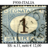 Italia-F00930 - 1870 - Segnatasse - Sassone: N.11 (o) - Privo Di Difetti Occulti. - Portomarken