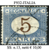 Italia-F00932 - 1870 - Segnatasse - Sassone: N.13 (o) - Privo Di Difetti Occulti. - Portomarken