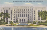 Birmingham Alabama USA - Jefferson County Court House - Other & Unclassified