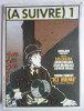 A SUIVRE N° 1 1978 (2) COUVERTURE TARDI - Da Seguire