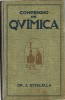 Libro Compendio De QUIMICA De J. Estalella  Edic. 1919 - Ciencias, Manuales, Oficios