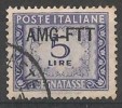 TRIESTE A  SEGNATASSE  SOVRASTAMPA SU UNA RIGA 5 LIRE USATO - Postage Due