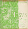 45 T Vinyle Jésus Le Bon Berger Texte De Pierre Lanarès - Canti Gospel E Religiosi