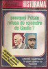 REVUE MENSUELLE HISTORAMA  N°246  De MAI 1972   -   * PETAIN / DE GAULLE / BUCKINGHAM / RASTATT / MOSCOU * - French