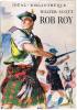 [ENFANTINA] : WALTER SCOTT : ROB ROY -  ILLUSTRATIONS DE JEAN RESCHOFSKY - Ideal Bibliotheque