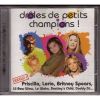 DROLES DE PETITS CHAMPIONS ° COMPILATION  CD 20 TITRES - Hit-Compilations