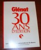 Catalogue Glénat 30 Ans D´Edition - Archivos De Prensal