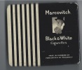 Boite  Cigarettes MARCOVITCH BLAK & WHITE - Other & Unclassified