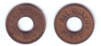 U.S.A. Token "ALL QUALITY MINTS" - "GOOD FOR A 5 C PACKAGE OF MINTS" - Other & Unclassified