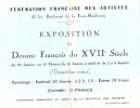 Fédération Française Des Artistes/Exposition/Dessi Ns Français Du 17éme Siécle/ Vers 1945    VP471 - Biglietti D'ingresso