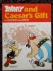 LIVRE - B.D. - ASTERIX AND CAESAR´S GIFT - GOSCINNY - UDERZO - HODDER DARGAUD - 1983 - Vertaalde Stripverhalen