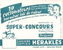 BUVARD  HERAKLES  PARTICIPEZ AU SUPER CONCOURS - Papierwaren