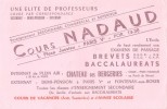 Buvard  COURS NADAUD PARIS UNE ELITE DE PROFESSEURS - Papierwaren