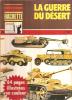 Collection Les Documents  Hachette  LA GUERRE DU DESERT - French