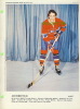 SPORT HOCKEY - CANADIENS DE MONTRÉAL - JIM ROBERTS, No 6 - DIMANCHE/DERNIÈRE HEURE,1973 - DIMENSION  21 X 28 Cm - - Montreal Canadiens