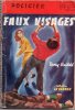 Faux Visages Par Tony Guildé - Le Verrou N°200 - Ferenczi