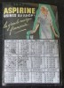 CALENDRIER ASPIRINE 1947 USINES DU RHONE LA GRANDE MARQUE FRANCAISE INFIRMIERE MEDECINE PHARMACIE - Kleinformat : 1941-60