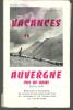 VACANCES EN AUVERGNE - PUY DE DOME - 2E édition  DE BUSSAC - Auvergne