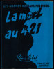 Rémi Sibel - La Mort Au 421 - " Les Grands Romans Policiers " - Éditions " La Vague " - ( 1961 ) . - Vague, La