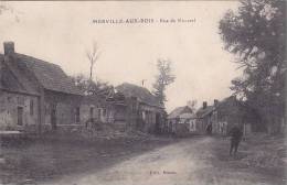 NORD MERVILLE AUX BOIS RUE DE ROUVRE ROUVREL  ??? Editeur Nonin - Merville