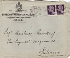 FIRENZE /  PALERMO - Cover _ Lettera Pubbl. " REMO SANDRON "  17.5.1945 -  Imperiale Senza Fasci Lire 1 X 2 - Marcophilia