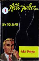 S.E.G. Allo Police N° 1 - Salut Dolegan - Lew Dolegan - ( 1959 ) .. - S.E.G. Société D'Ed. Générales
