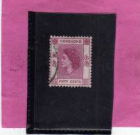 HONG KONG 1954 QUEEN ELIZABETH II REGINA ELISABETTA CENTS 50 C USATO USED OBLITERE' - Used Stamps