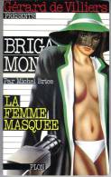 La Femme Masquée - Brigade Mondaine N°68 - Par Michel Brice - 1985 - 218p - Plon