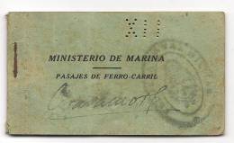 RAILWAY OFFICIAL 1927 ARGENTINA ARMY MINISTRY COUPON BOOK Of TICKTES - PASAJES DE FERRO-CARRIL DEL MINISTERIO DE MARINA - Mundo