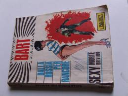 P077 Fumetto Noir Per Adulti, Bart Dalla Russia Per Rancore, N.1, 1966, Ed. Tuono, Sexy, Morte, Brivido, Edizione Tuono - Prime Edizioni
