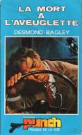La Mort à L'aveuglette Par Desmond Bagley	 - Punch N°99 - Punch