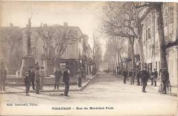 VIDAUBAN  RUE DU MARECHAL FOCH    BELLE CARTE ANIMEE!!! - Vidauban