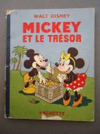 Enfantina - Walt Disney  - MICKEY Et Le TRESOR  - Edition 1952 - - Disney