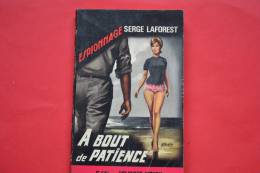 Les Conjurés D'Assouan Et A Bout De Patience - 2 Romans D'espionnage Fleuve Noir - 1966 - Fleuve Noir