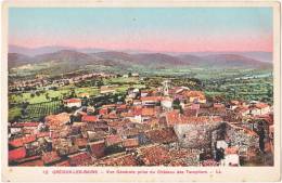 04. GREOUX-LES-BAINS. Vue Générale Prise Du Château Des Templiers. 12 - Gréoux-les-Bains