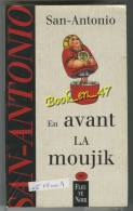 {74791} San-Antonio, En Avant La Moujik!. 05/2001 ; Illustration: Marc Demoulin . " En Baisse " - San Antonio