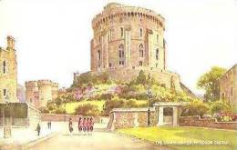 CPA - WINDSOR CASTLE - THE ROUND TOWER ( Illustration ?? ) - Edition Valentine's Series / N° A 1397 - Windsor Castle