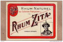 ETIQUETTE - RHUM NATUREL DES COLONIES FRANCAISES - RHUM ZITA - 122 X 92 Mm - Rum