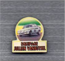 Pin´s  Sport  Automobile  Renault ? , Rallye  Equipage  JULLIEN  VANBUTSEL - Rally