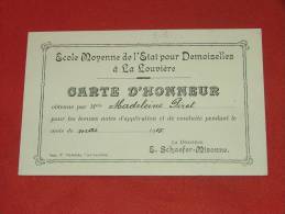 LA LOUVIERE   -  Ecole Moyenne De L´Etat Pour Demoiselles - Carte D´Honneur -  1915  - (2 Scans) - La Louvière