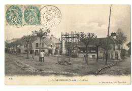CP SAINT CHERON  N°2  LA PLACE - ECRITE EN 1906 - Saint Cheron