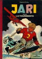 "Jari Dans La Tourmente" - Le Lombard  - Réf. BDM 2c - 1961 C - Sammlungen