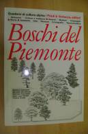PEX/3 BOSCHI DEL PIEMONTE Priuli & Verlucca 1997/ALBERI/PIANTE/BOTANICA - Gardening