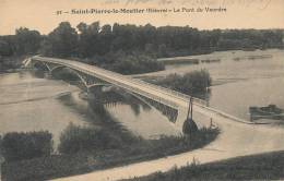 ( CPA 58)  SAINT-PIERRE-LE-MOUTIER  /  Le Pont Du Veurdre  - - Saint Pierre Le Moutier