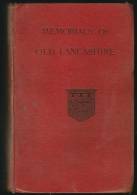 "Memorials Of Old Lancashire,  Volume 1"  By  P H Ditchfield.                               1.0 Pa - Europa