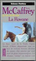 PRESSES-POCKET N° 5517 " LA ROWANE " ANNE-McCAFFREY DE 1999 - Presses Pocket