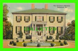 RICHMOND, VA - THE GOVERNOR'S MANSION - - Richmond