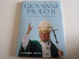 GIOVANNI  PAOLO  II  UN  PONTIFICATO  RACCONTATO  DAI  FRANCOBOLLI - ED.LA STAMPA /BOLAFFI  -LIBRO/FOLDER- - Presentatiepakket